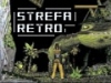 Strefa Retro #1 - opisy Chrono Cross, Medievil, Tomb Raider