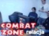 Combat Zone - relacja